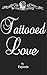 Tattooed Love by Explode