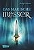 Das Magische Messer by Philip Pullman Das Magische Messer by Philip Pullman