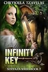Infinity Key (Senyaza, #2) Infinity Key (Senyaza, #2)