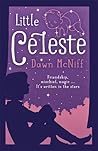 Little Celeste by Dawn McNiff Little Celeste by Dawn McNiff