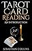 Tarot Card Reading: An Introduction: Beginners Guide Learning, The Ultimate Secret Of Professional Fortune Telling, Beginners Guide, Reading Deck, ... ... True, Learn (Occult How To Guides Book 1)