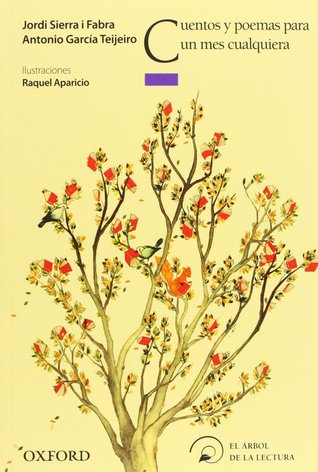 Cuentos y poemas para un mes cualquiera (Unknown Binding)