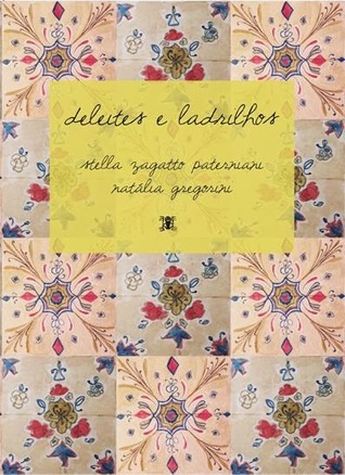 Deleites e ladrilhos (Paperback)