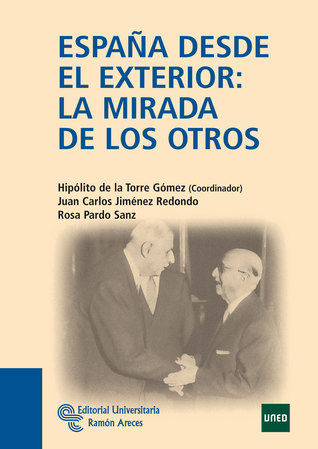 España desde el exterior: la mirada de los otros (Paperback)