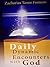 Daily Dynamic Encounters With God (Practical Helps For The Overcomers Book 5)