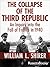 The Collapse of the Third Republic by William L. Shirer