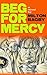 Beg For Mercy (Mid-Century Series Book 1)