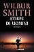 Stirpe di uomini by Wilbur Smith