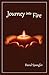 Journey into Fire