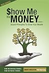 Show Me The Money...