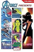 A-Force Presents, Volume 2
