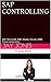 SAP CONTROLLING: SAP, Micro...