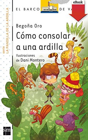 Cómo consolar a una ardilla (Kindle Edition)