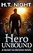 Hero Unbound: A Secret Guardians Novel