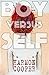 Boy versus Self