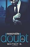 Reasonable Doubt by Whitney G.