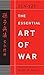 The Essential Art of War