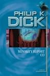 Minority Report: I
