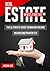 REAL ESTATE INVESTING 101: The Ultimate Guide to Making Money on Housing Properties