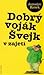 Dobrý voják Švejk v zajetí