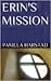 Erin's Mission