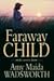Faraway Child