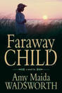 Faraway Child