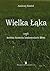 Wielka Łąka, czyli krótka historia krakowskich Błoń