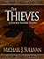The Thieves by Michael J. Sullivan