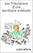 LesTribulations d'une secrétaire médicale (Les tribulations d'une secrétaire médicale t. 1) (French Edition)