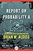 Report on Probability A
