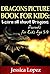 Children's Book About Dragons by Jessica Lopez