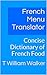 French Menu Translator by T William Walker