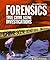 Forensics: True Crime Scene...