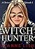 Witch Hunter (A Chrissy Stark Mystery: Episode 1) (Witch Hunter Series)