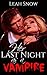 Her Last Night as a Vampire (Vampire Hunter Erotica Book 1)