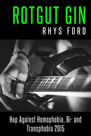 Rotgut Gin (Sinners, #3.5)