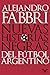 Nuevas Historias Negras Del Futbol Argentino by Alejandro Fabbri