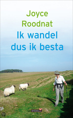 Ik wandel dus ik besta