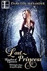 Lost Princess by Dani-Lyn Alexander