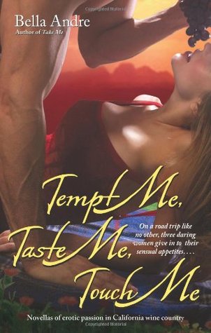 Tempt Me, Taste Me, Touch Me (Paperback)