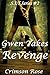 Gwen Takes Revenge (S.I.T Series Book 2)