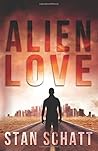 Alien Love by Stan Schatt