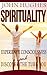 Spirituality: Experience Consciousness And Discover The True You (Spiritualit, Christian Spirituality, Religion And Spirituality, Spirituality of Imperfection, New Age Spirituality)