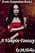 A Vampire Fantasy (Erotic Temptations #1)