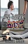 In Love with Her Boss In Love with Her Boss