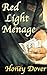 Red Light Menage (BWWM Erotic Romance) (The Unexpected Menage Book 2)