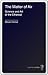 The Matter of Air: Science ﻿and Art of the Ethereal: Science and the Art of the Ethereal