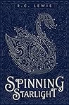 Spinning Starlight by R.C. Lewis