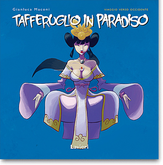 Tafferuglio in paradiso (Viaggio verso Occidente #2)